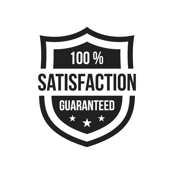 100% satisfaction guaranteed